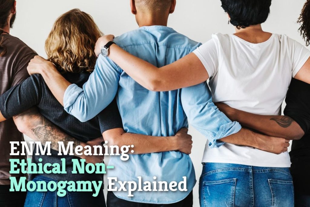 enm_meaning_ethical_non_monogamy