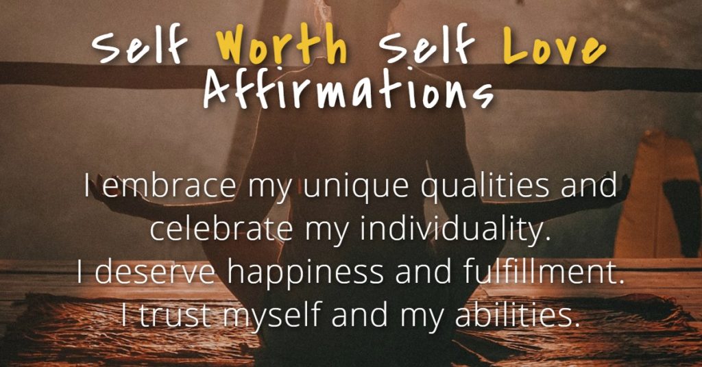 self_worth_self_love_affirmations