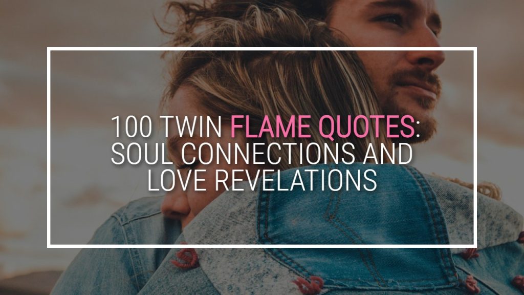 twin flame quotes