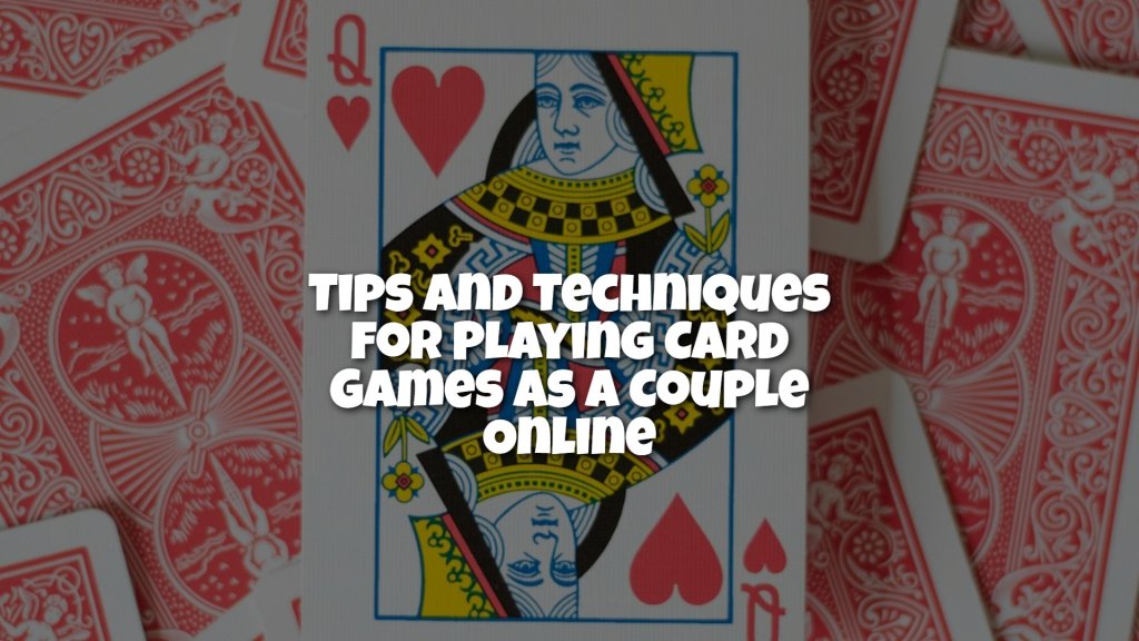 engaging_card_games_for_couples_