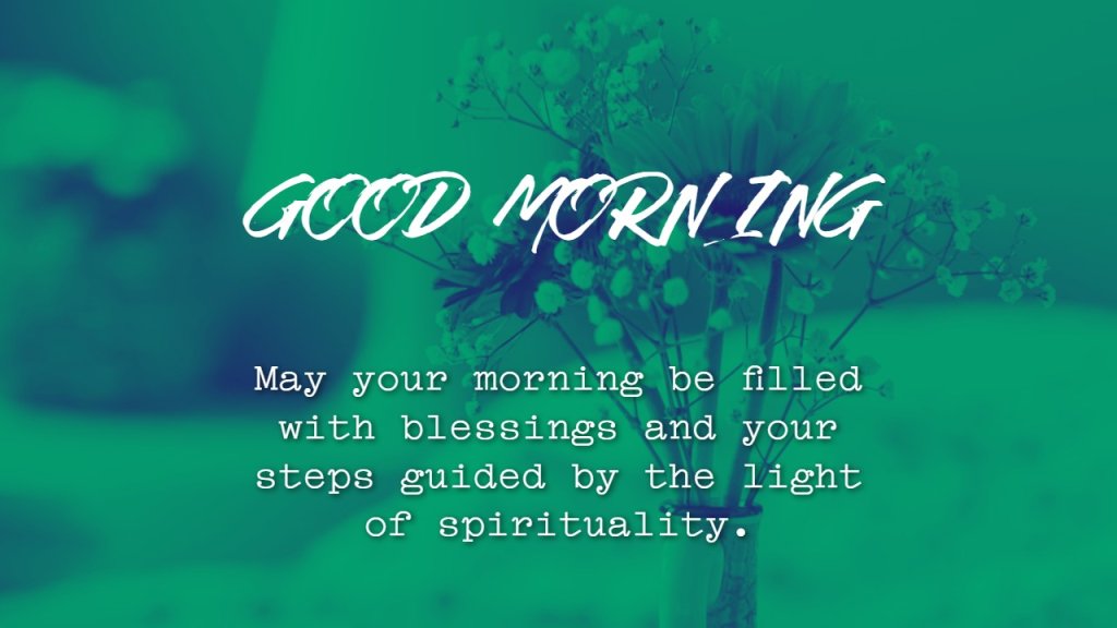 good_morning_spiritual_quotes_ - Copy