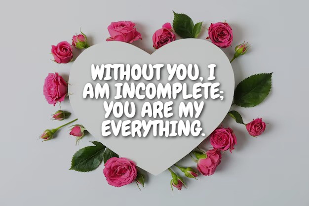 you_are_my_everything_quotes_