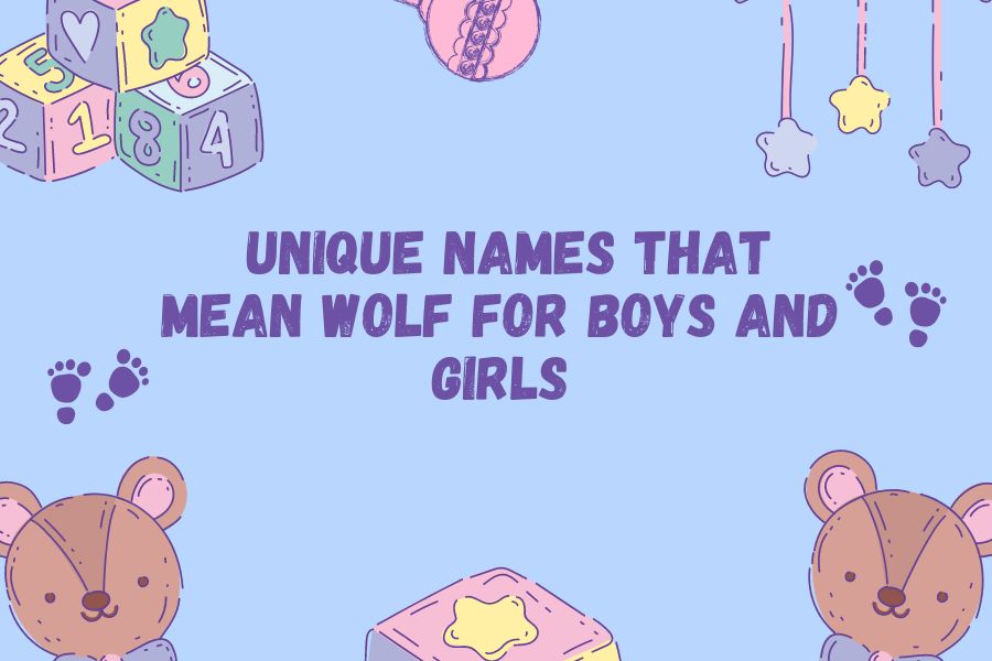 Exploring 150+ Unique Names That Mean Wolf For Boys And Girls