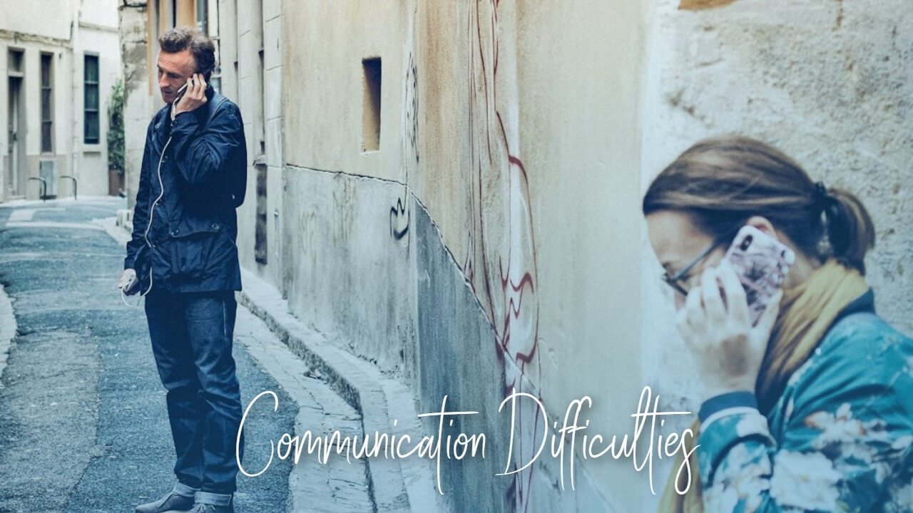 Communication Difficulties