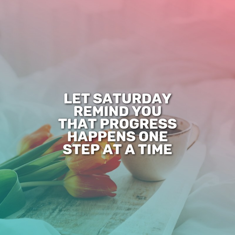 saturday_motivational_quotes_