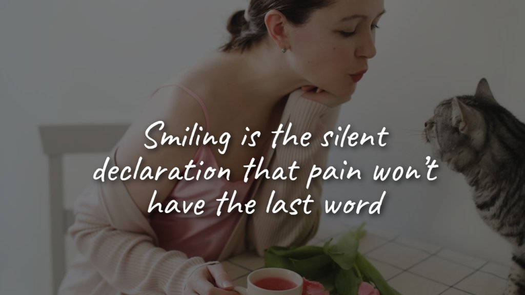 smile_through_the_pain_quotes_