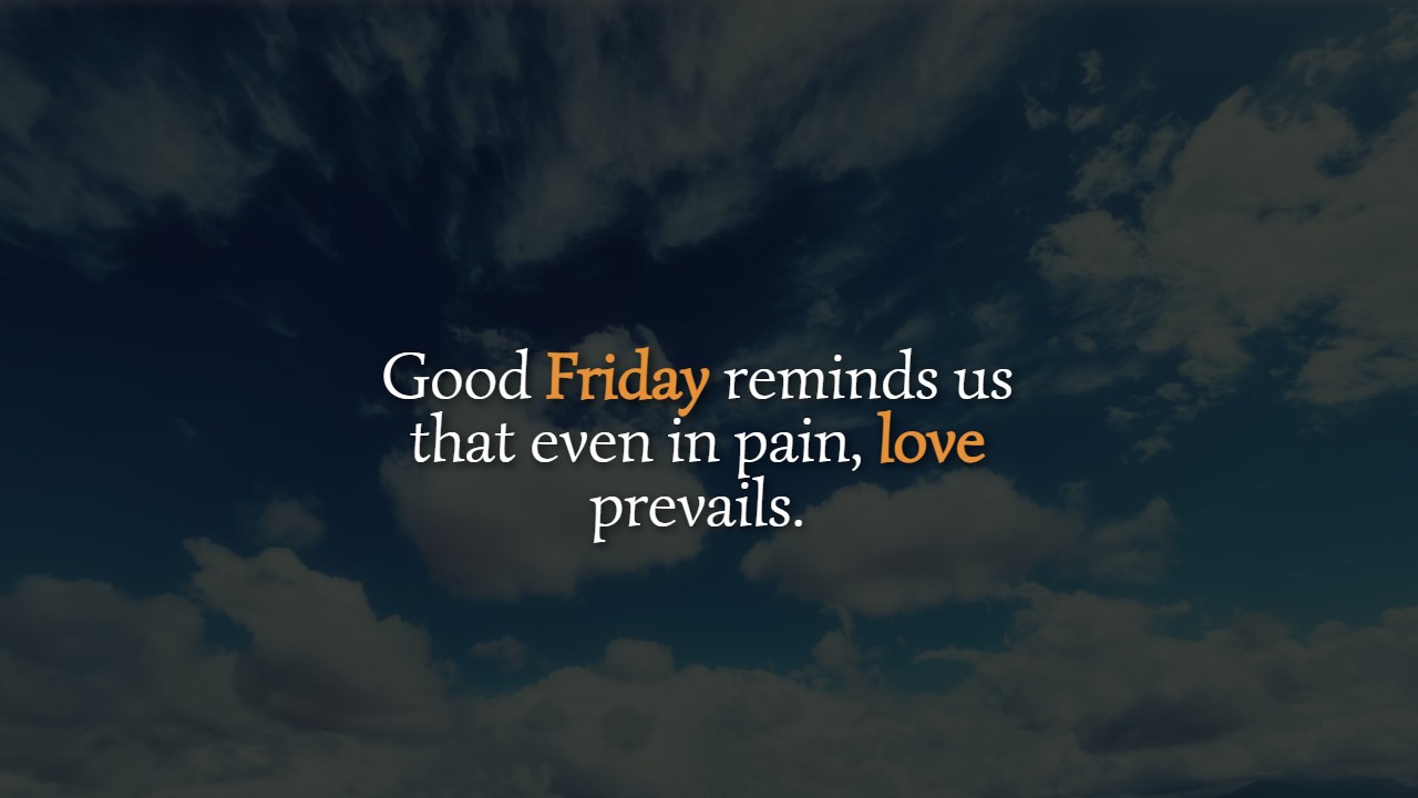 Blessed Good Friday Quotes