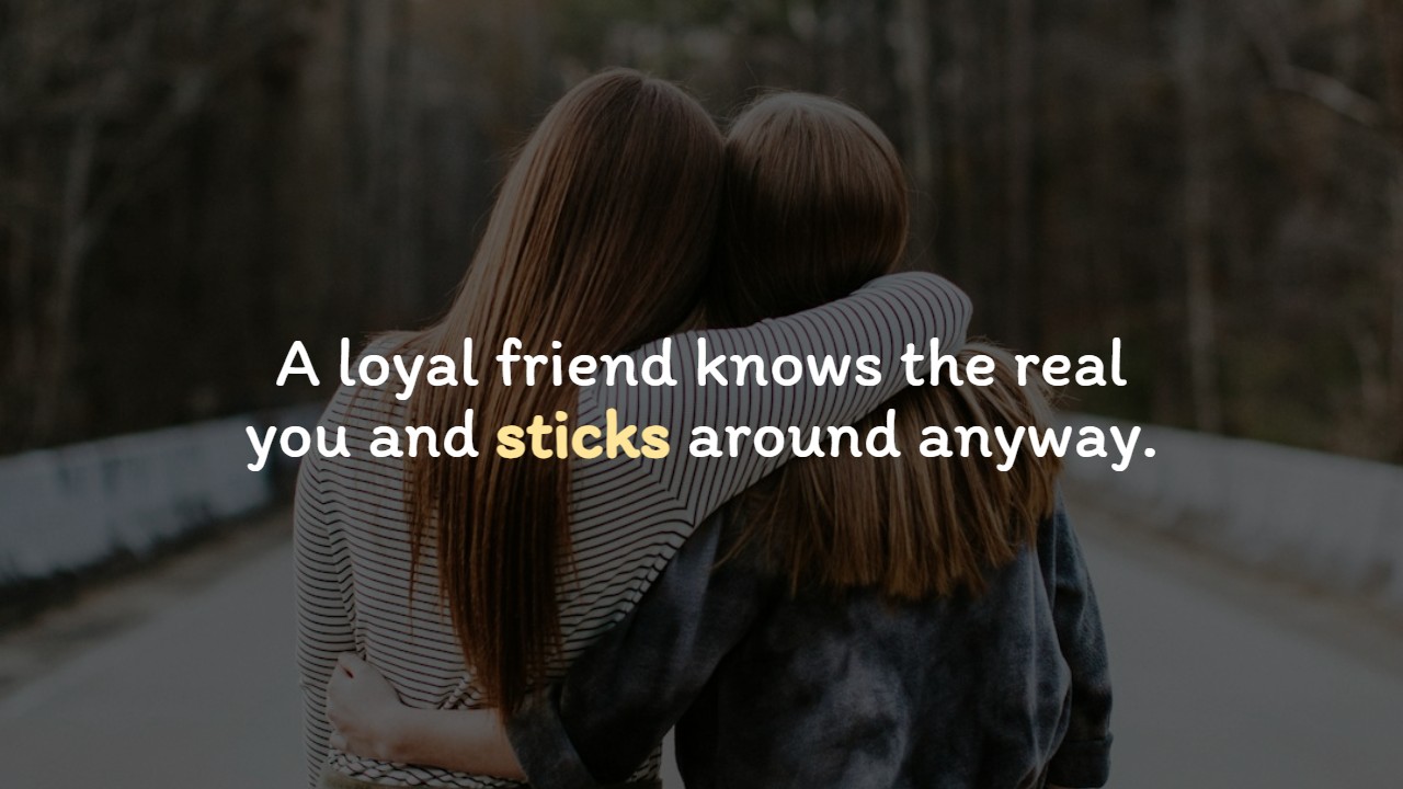 Friendship Loyalty Quotes