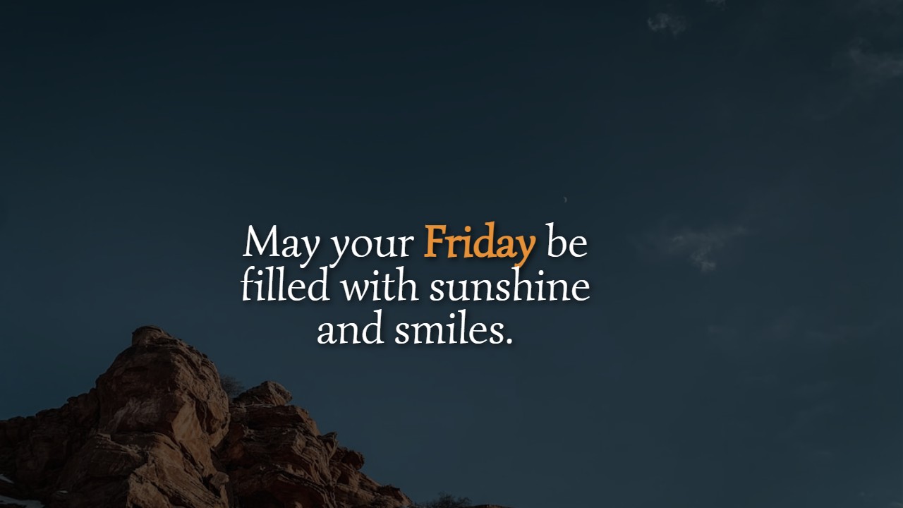 Happy Friday Quotes