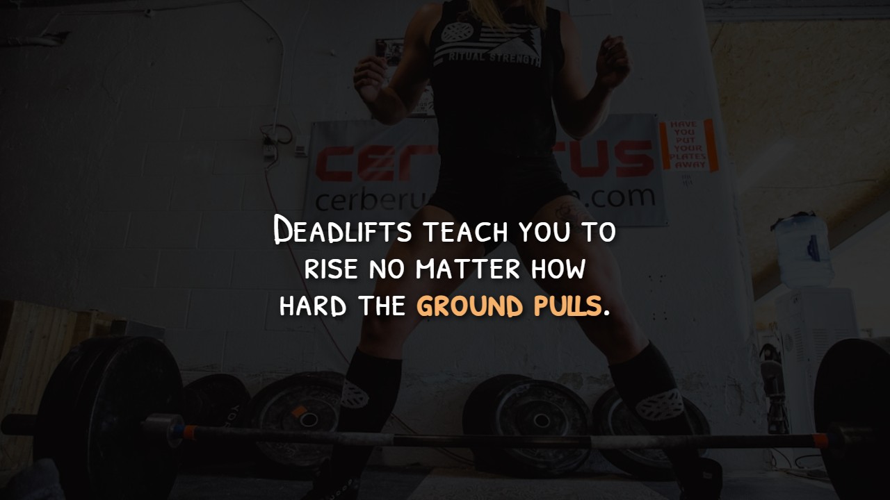 Motivational Quotes For Squats And Deadlifts