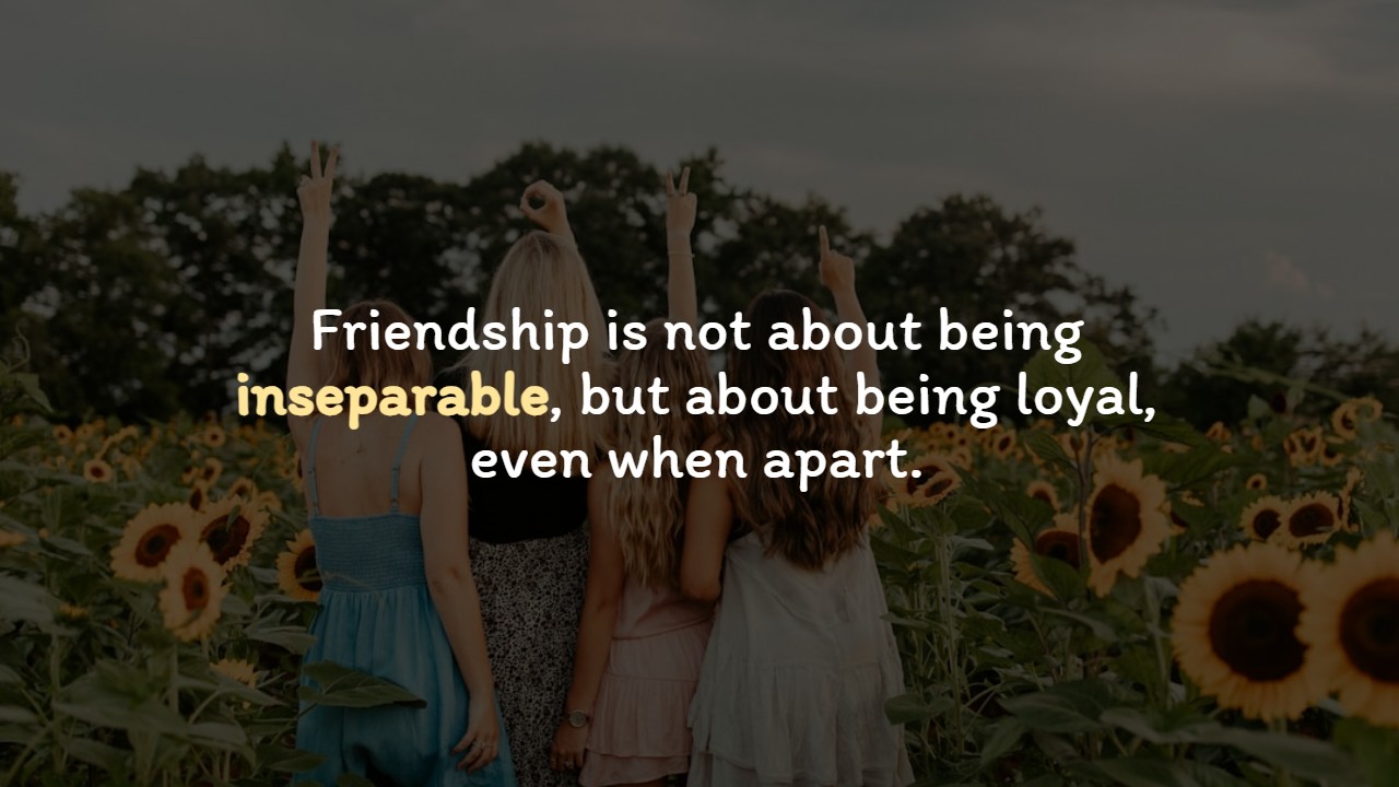 Quotes About Friendship And Loyalty