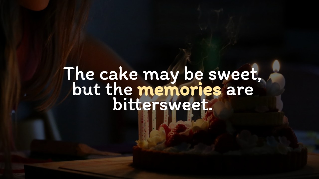 Sad Birthday Quotes