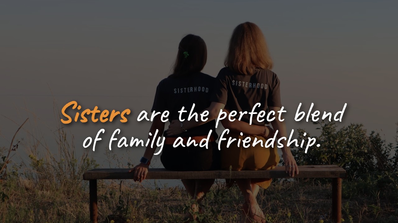 Bonding Sister Bond Quotes