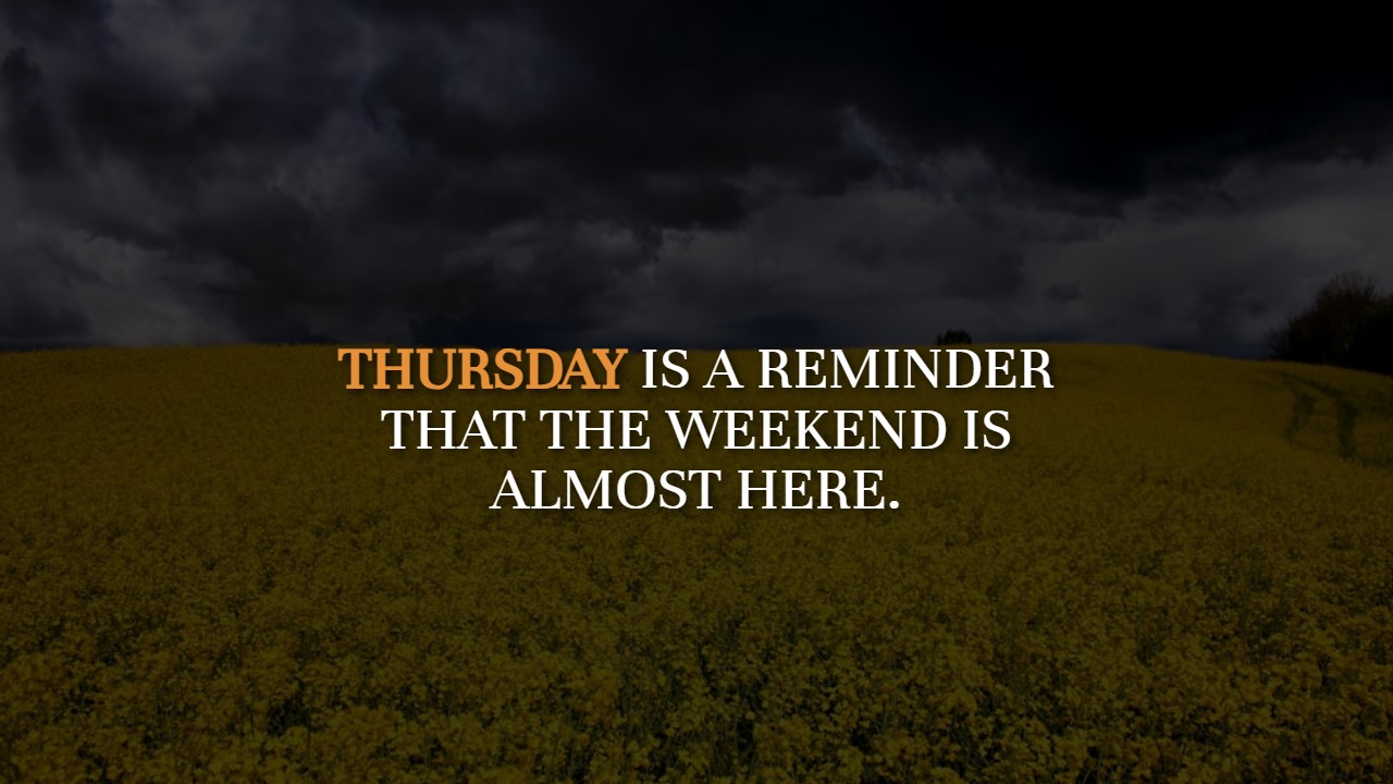 Happy Thursday Quotes