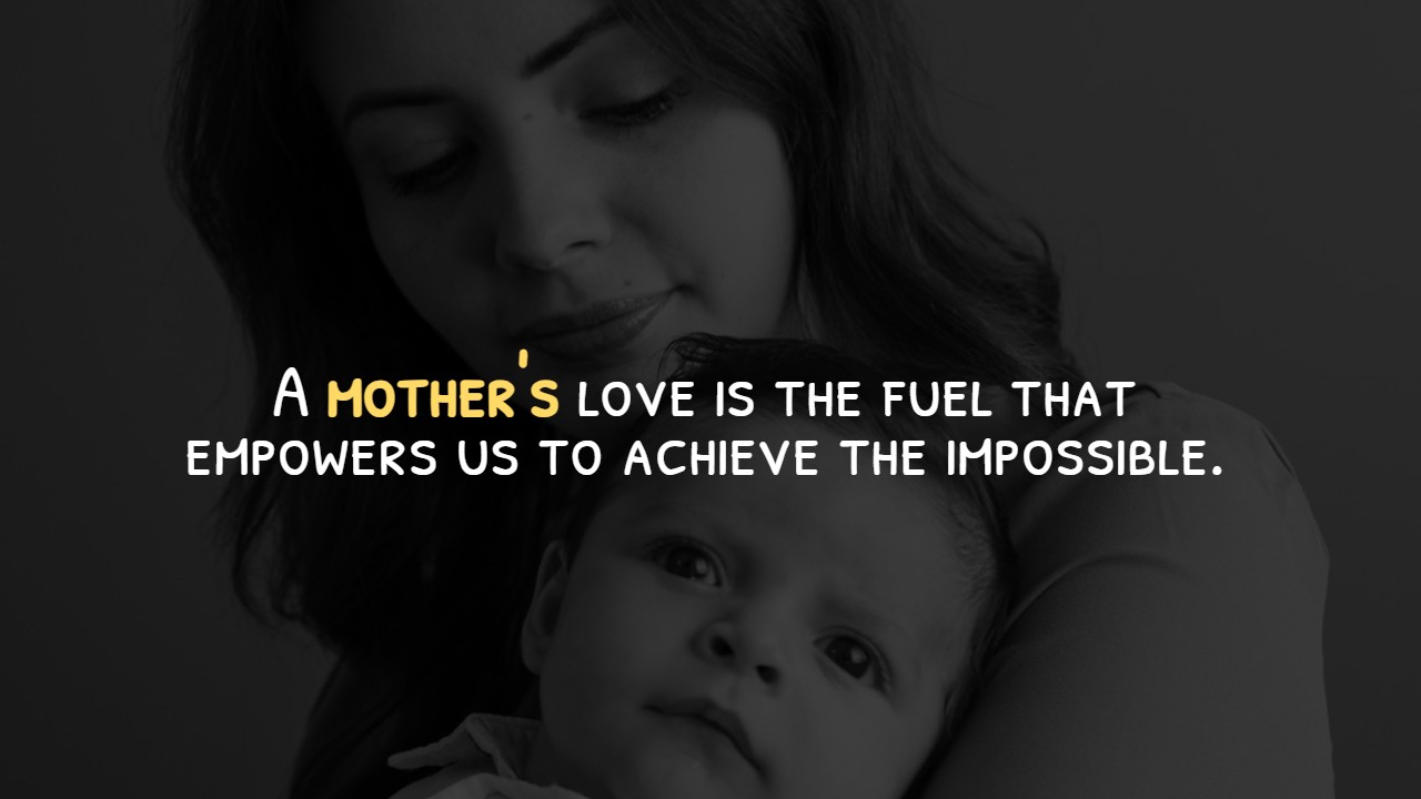 Inspirational Mothers Quotes