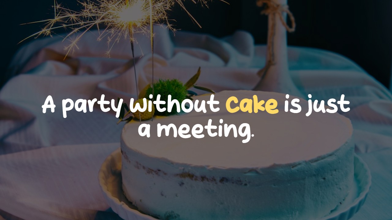 Short and Sweet Cake Captions