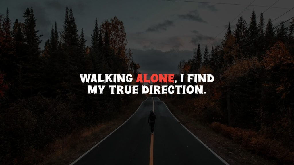 Alone Quotes For Instagram