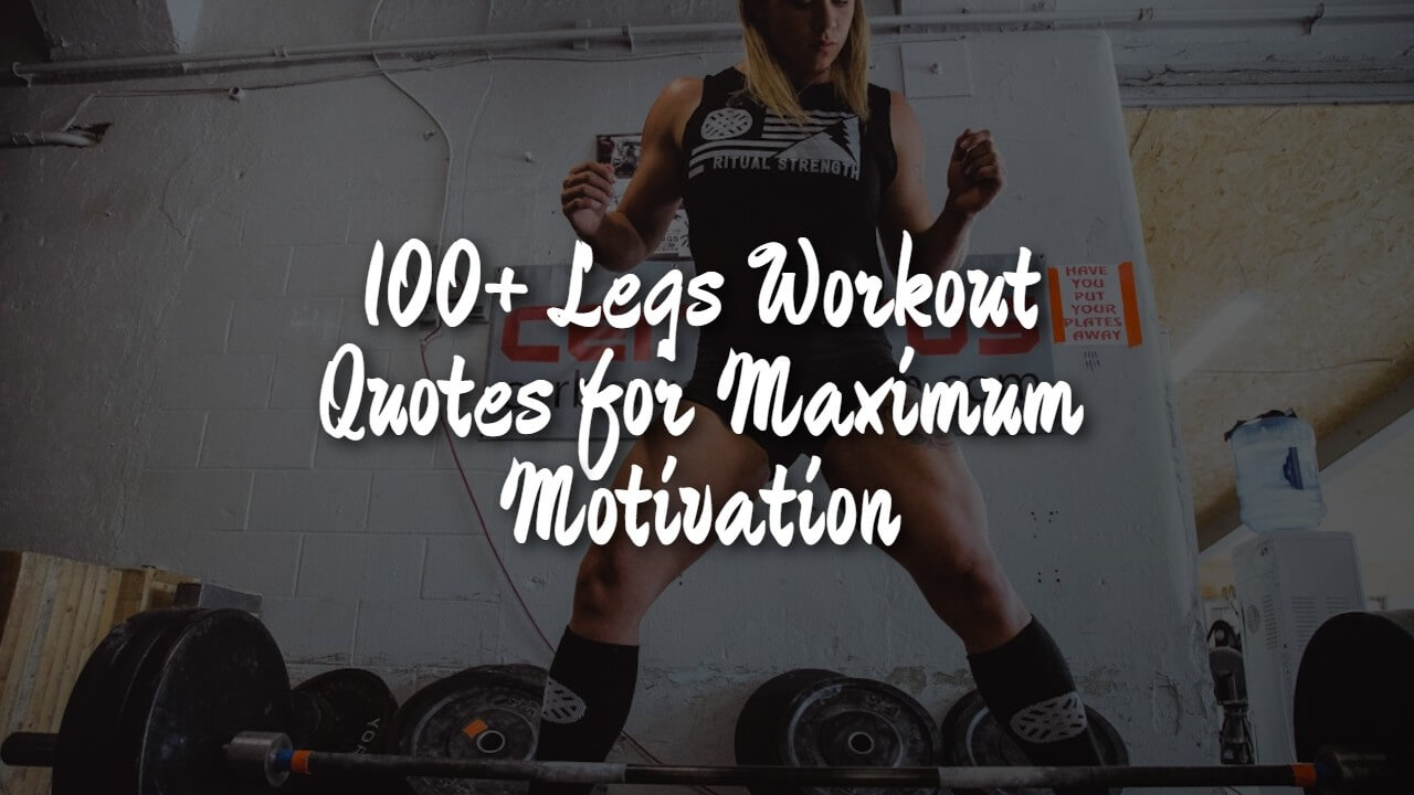 legs_workout_quotes