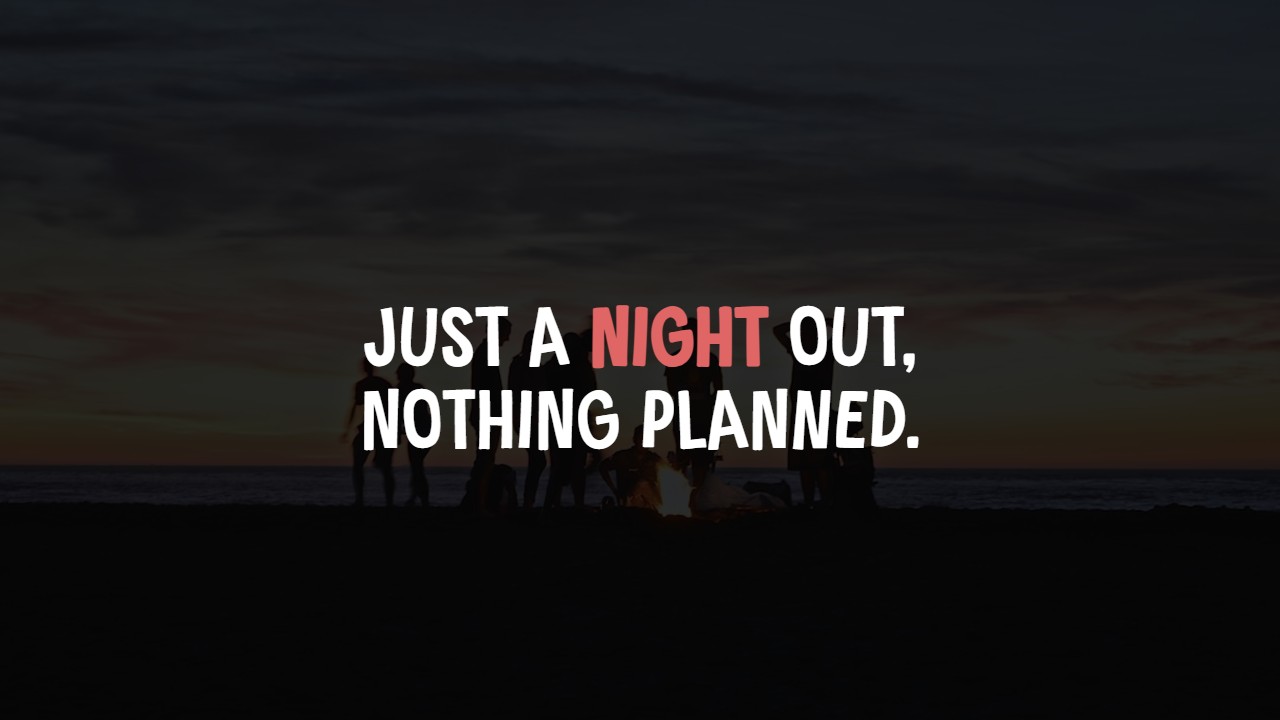 Short Night Out Captions For Instagram
