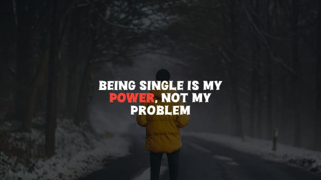 Single Attitude Quotes