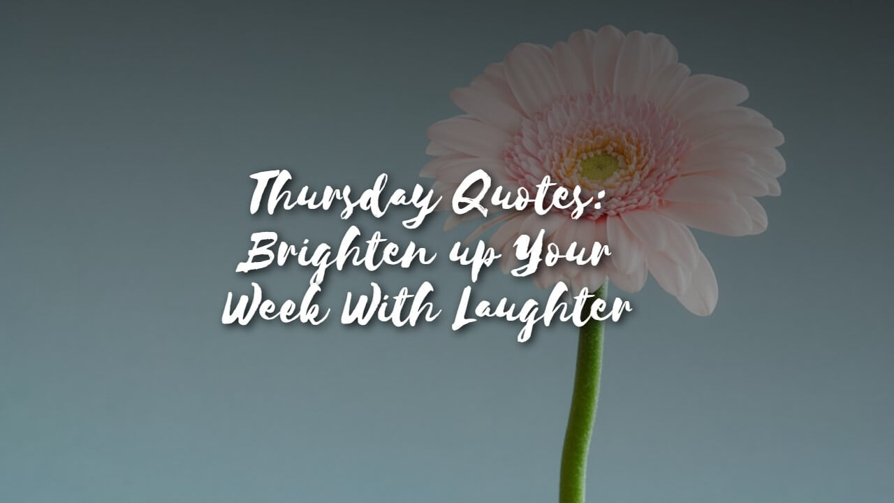 thursday_quotes