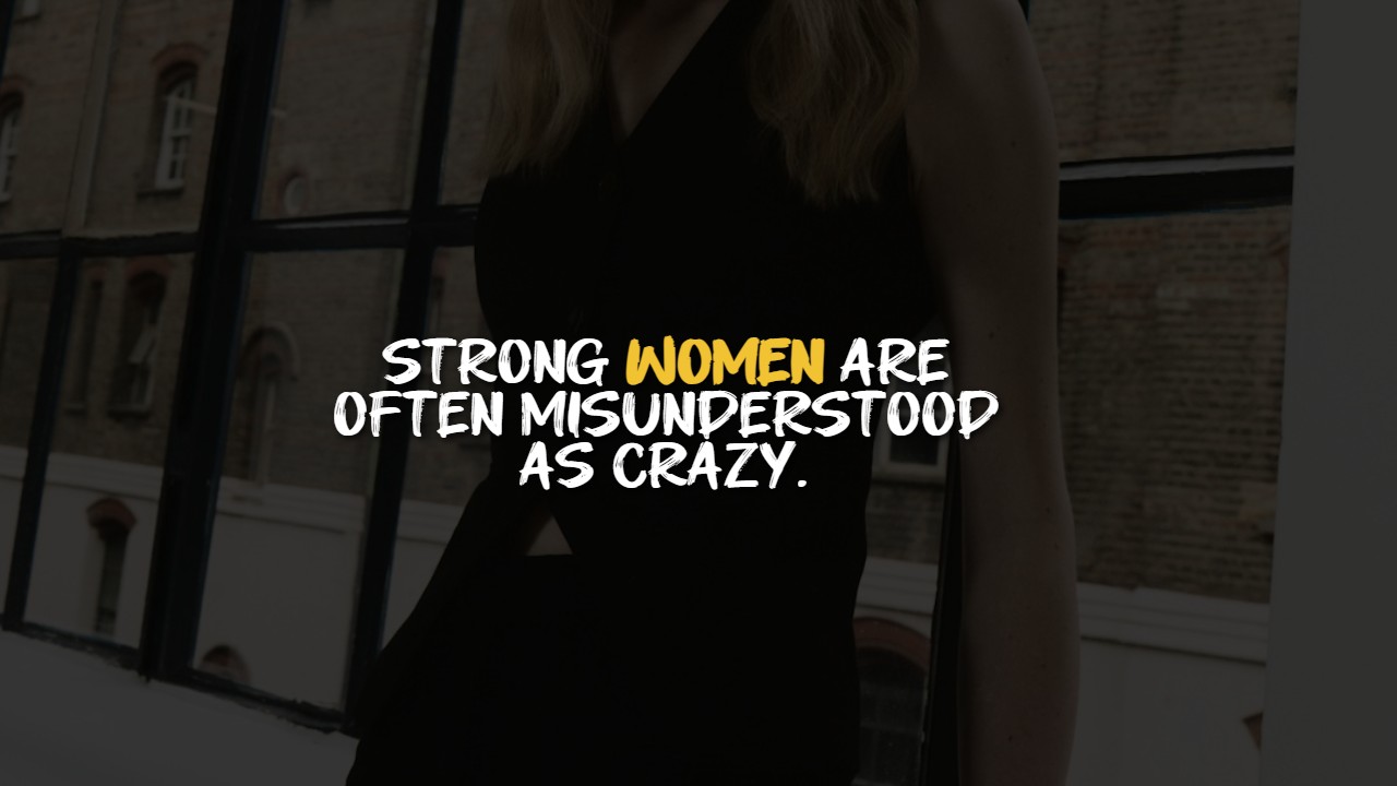 Crazy Women Quotes