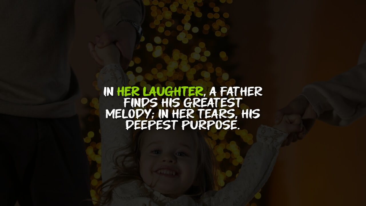 Heart Touching Love Emotional Father Daughter Quotes