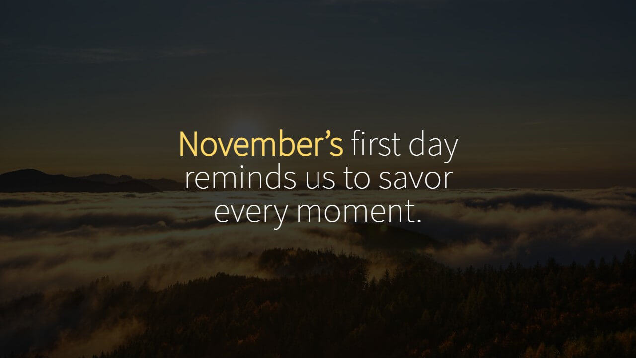 November 1 Quotes