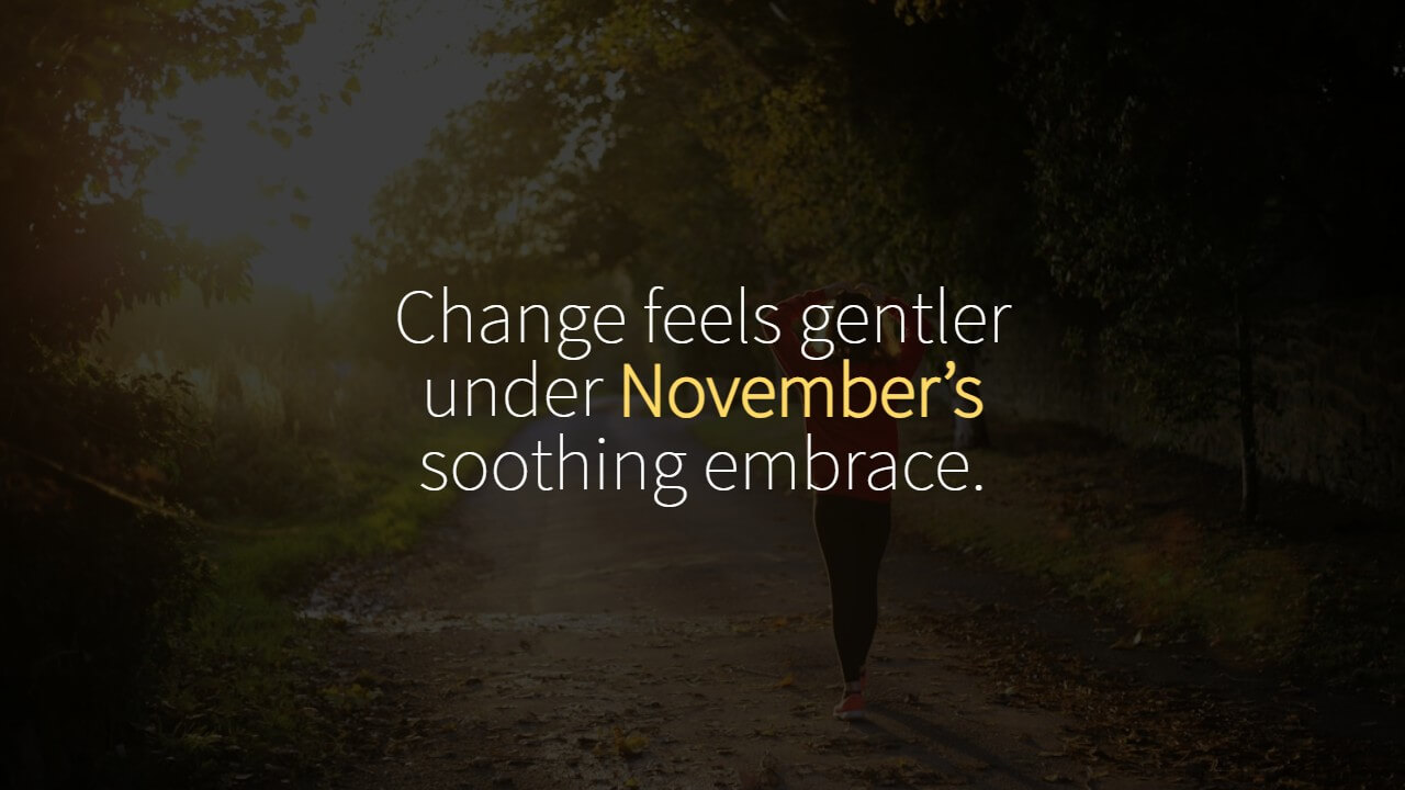 November Quotes