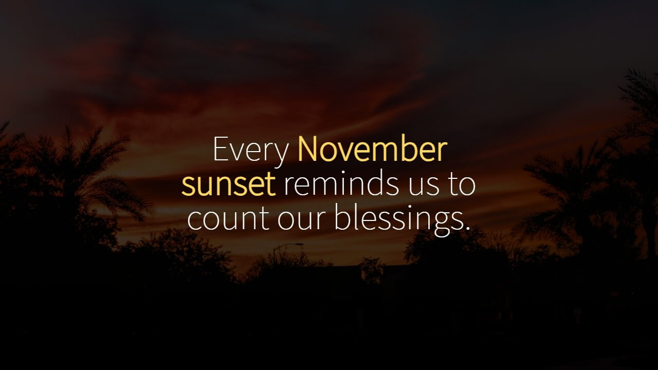 Thankful November Quotes