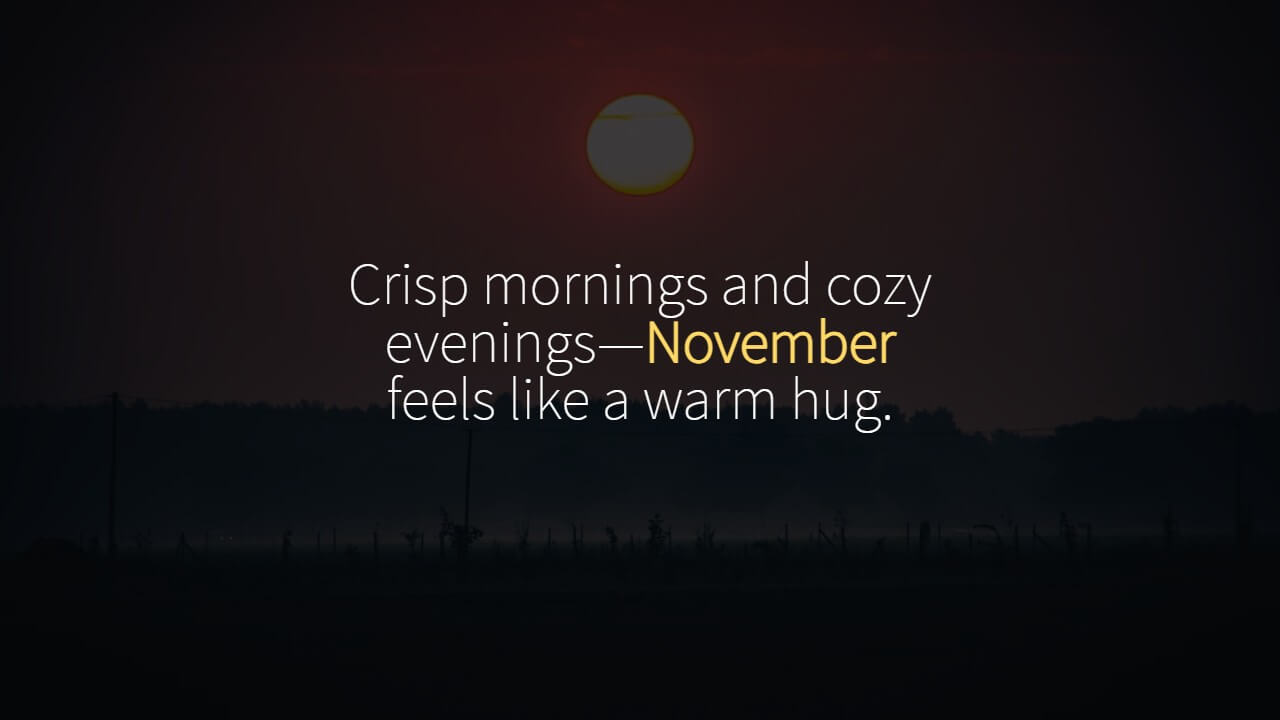 Happy November Quotes