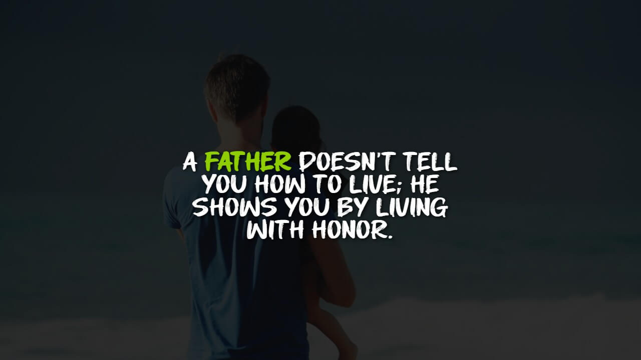 Heart Touching Lines Emotional Father Quotes