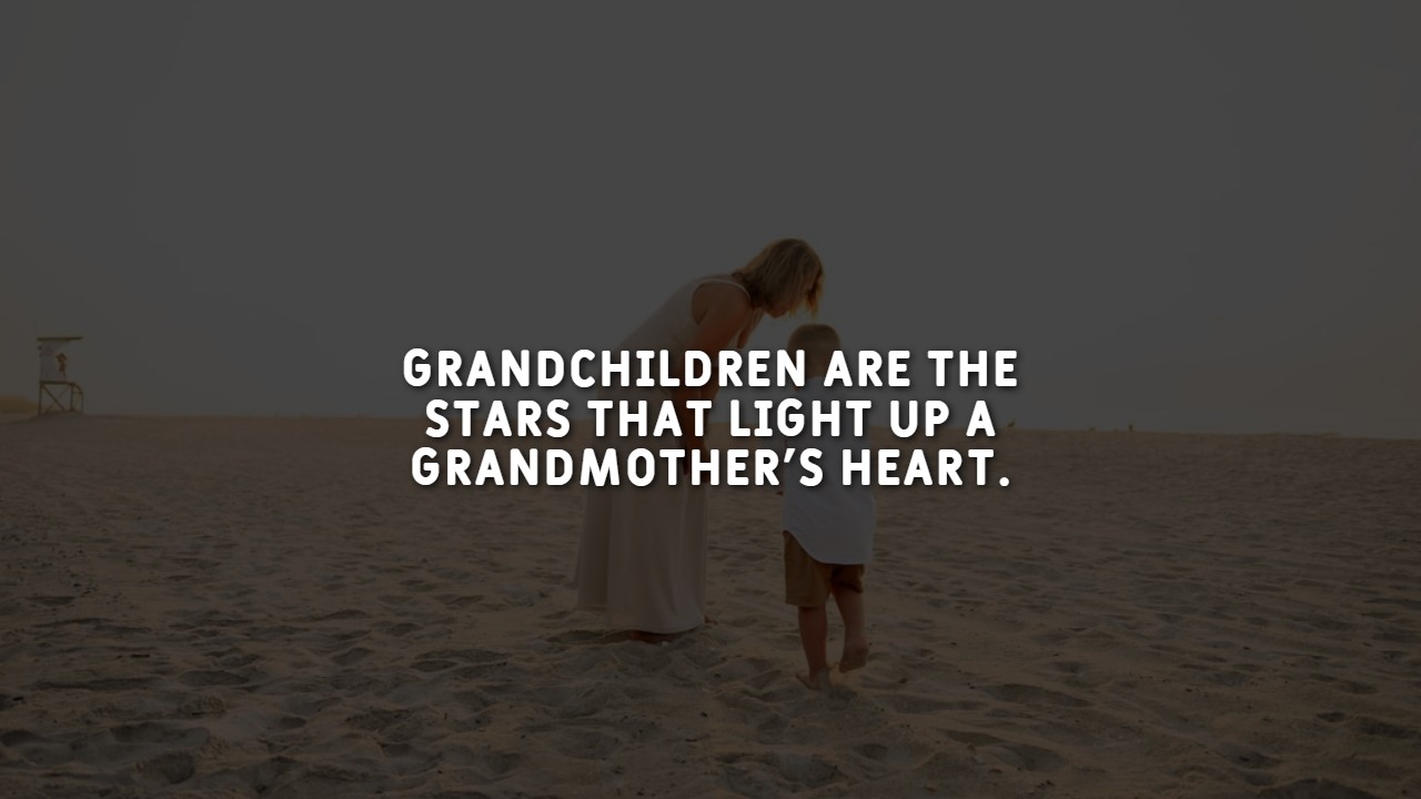 Grandmother Grandchildren Quotes