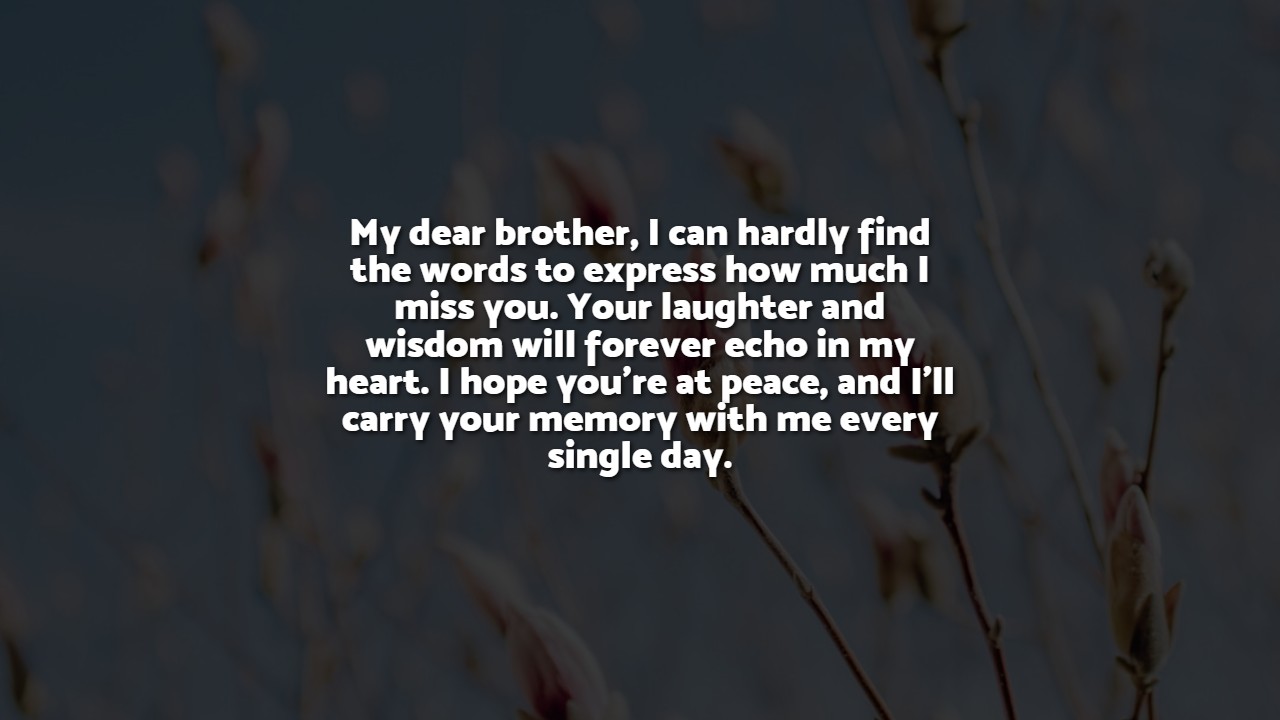Loss Of A Brother Message