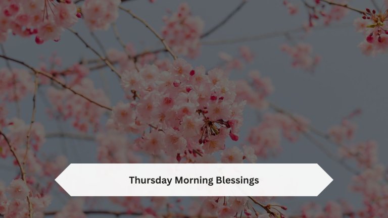Thursday Morning Blessings