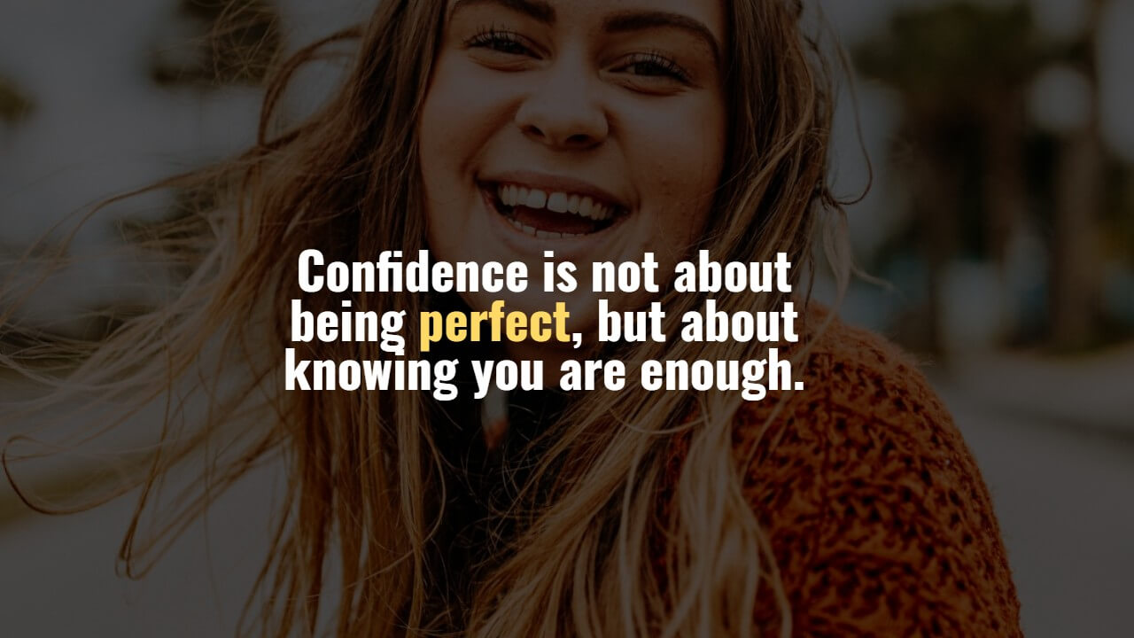 Self Confidence Motivational Quotes For Teenage Girl