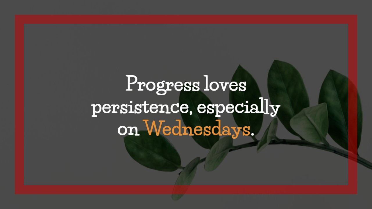 Wednesday Quotes for Work