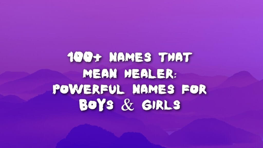 names_that_mean_healer